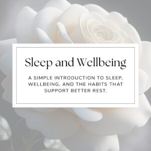 Sleep and Wellbeing